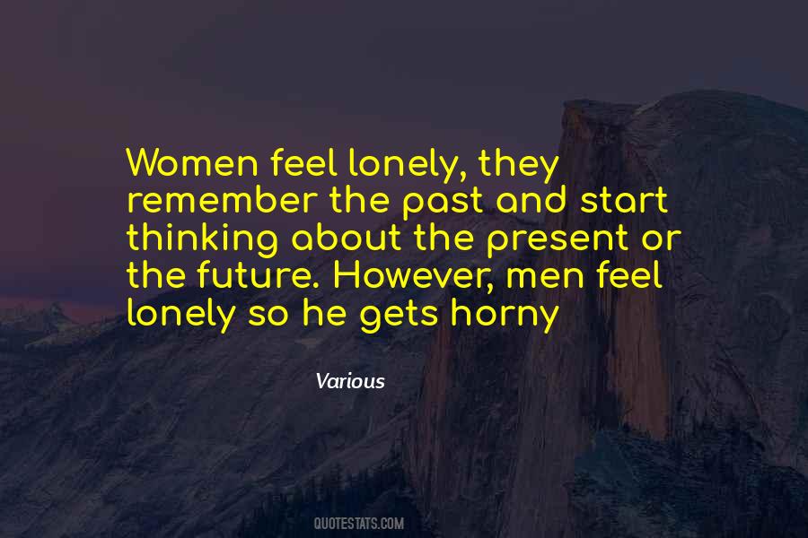 Lonely Feel Quotes #99018