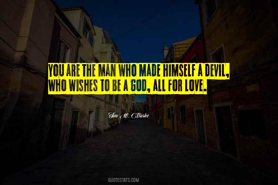 Quotes About Devil Love #1066533