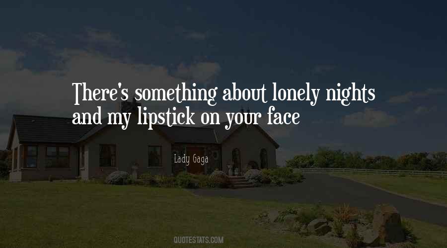 Lonely Nights Without You Quotes #637756