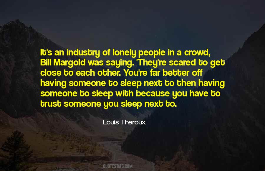 Lonely Sleep Quotes #166843