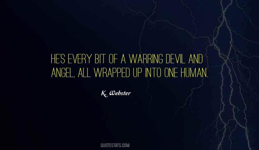 Quotes About Devil And Angel #618259