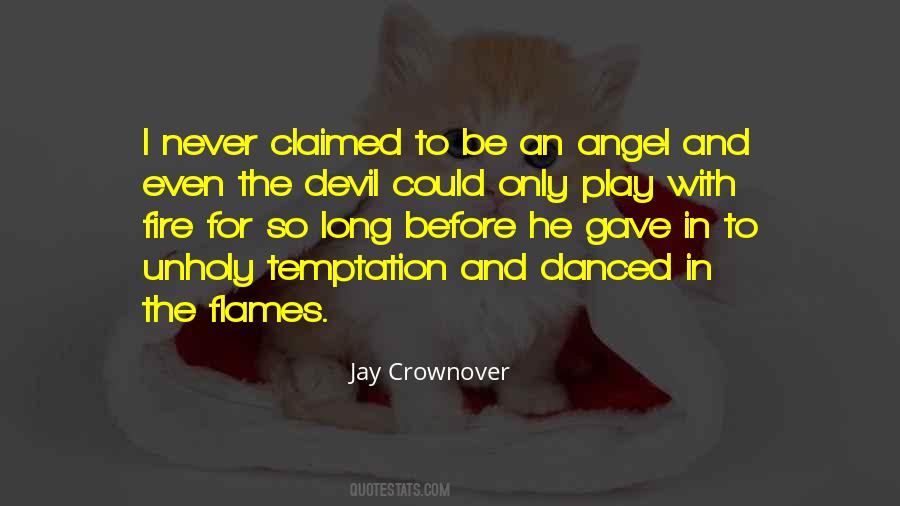 Quotes About Devil And Angel #646255