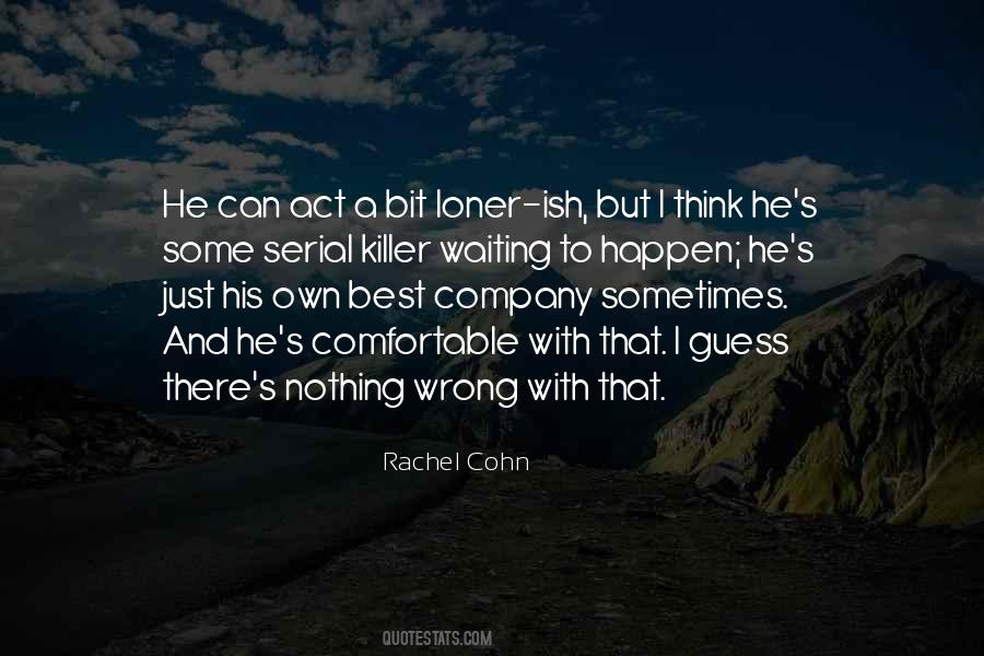 Loner Quotes #730471