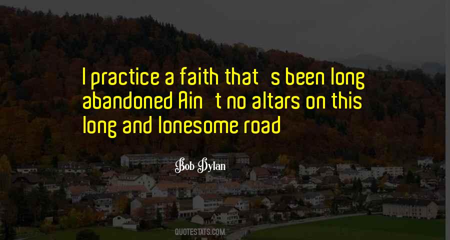 Lonesome Road Quotes #1864989