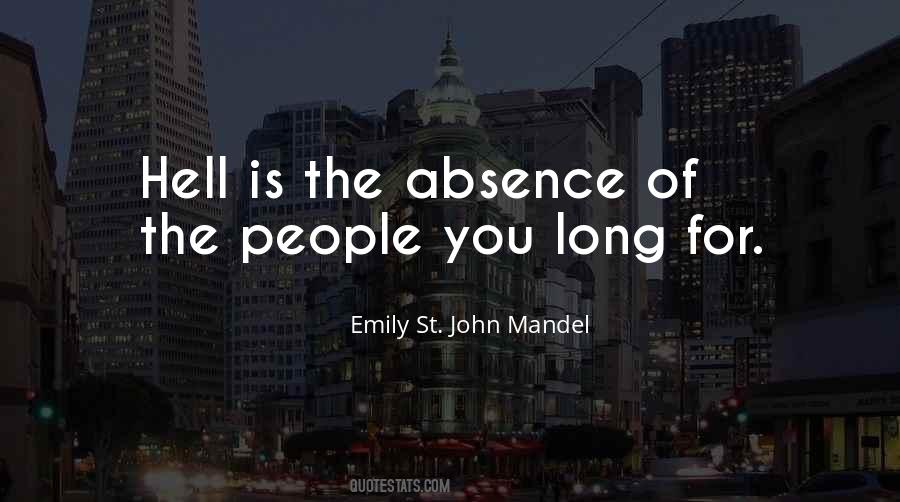 Long Absence Quotes #1716180