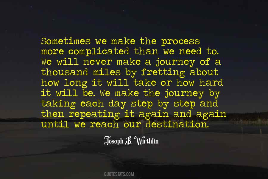 Long Day's Journey Quotes #1169790