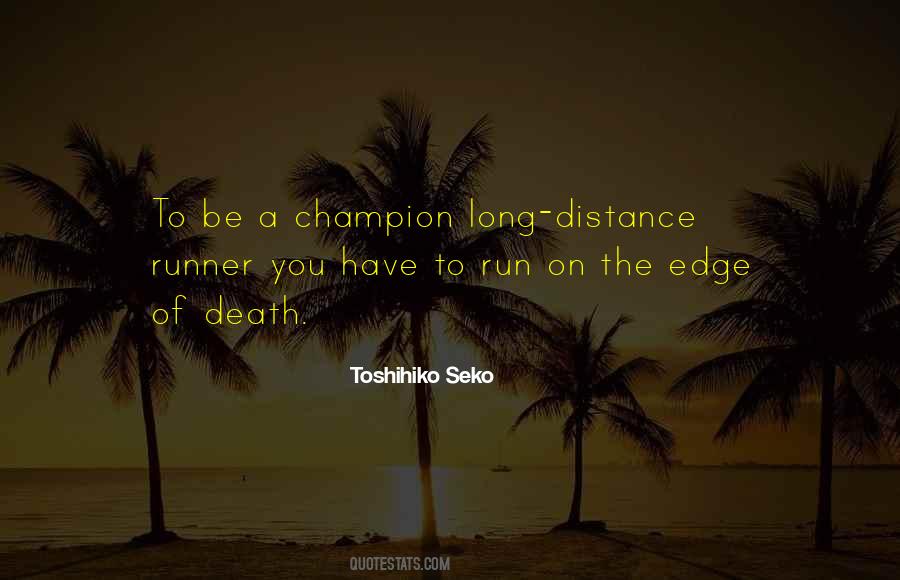 Long Distance Run Quotes #1567319