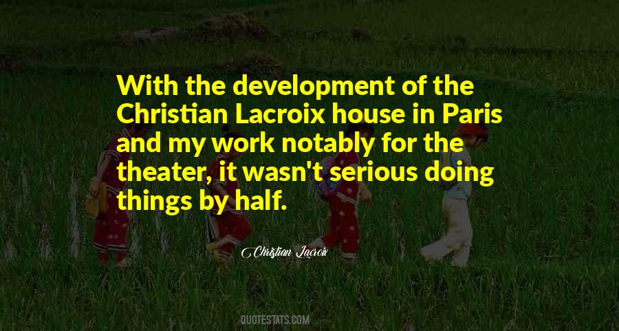 Quotes About Development Work #938625