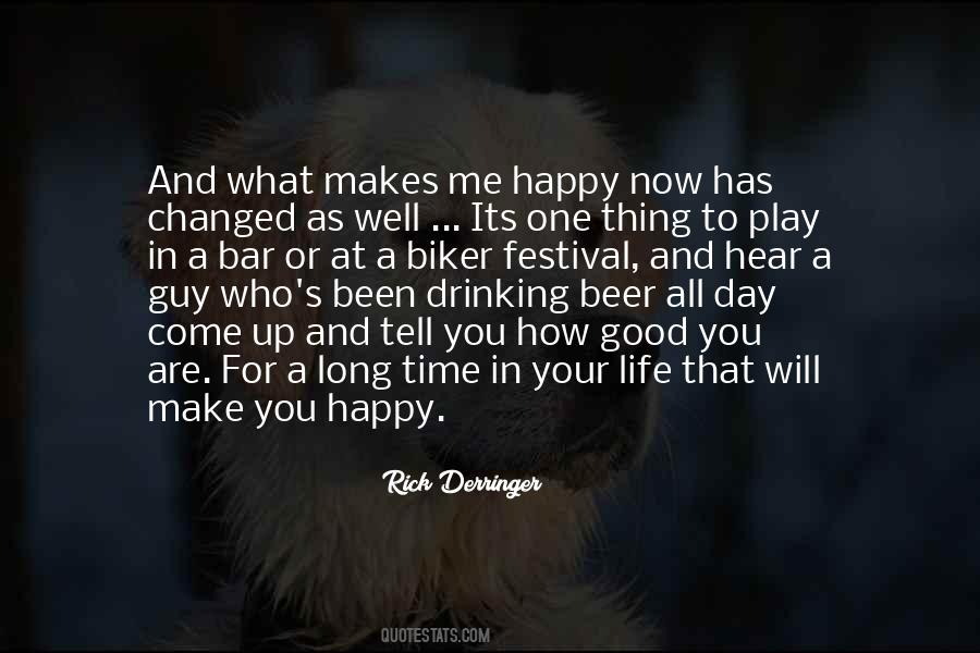 Long Happy Life Quotes #557758