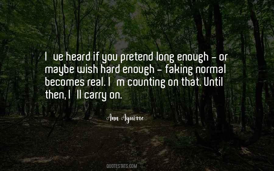 Long Hard Day Quotes #44283