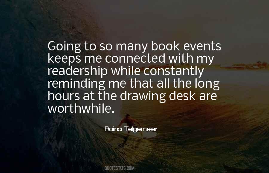 Long Hours Quotes #110329 Long Hours Quotes #110329