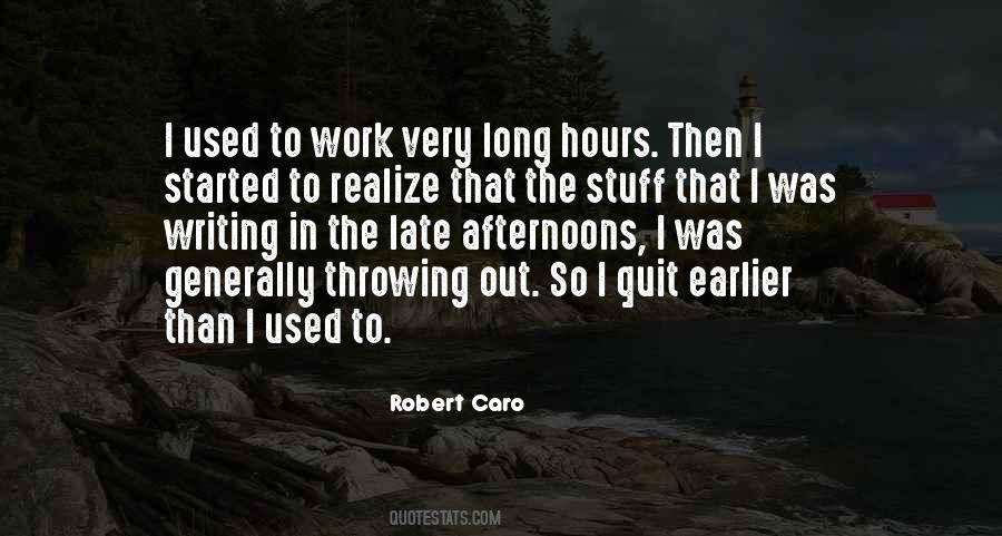 Long Hours Quotes #1450521