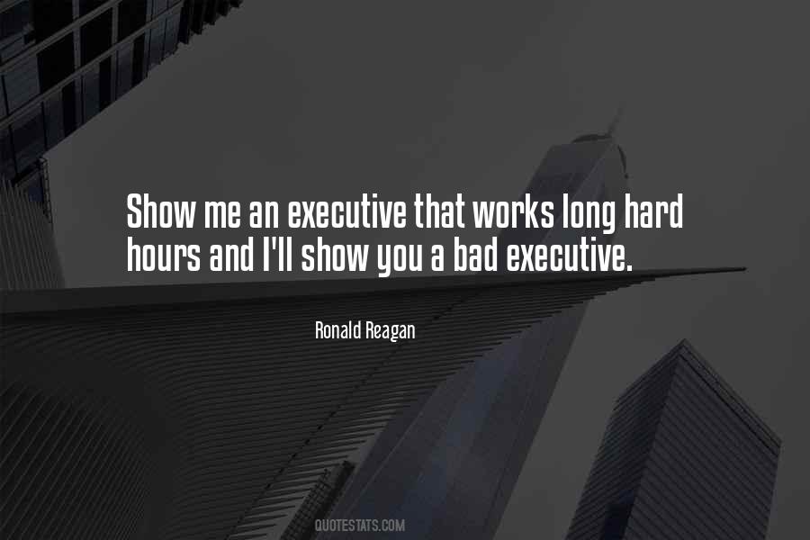 Long Hours Quotes #385253 Long Hours Quotes #385253