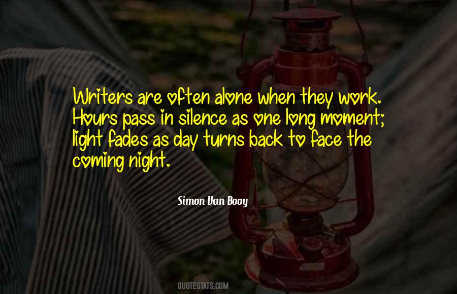Long Hours Quotes #417226 Long Hours Quotes #417226