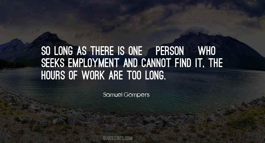 Long Hours Quotes #472691 Long Hours Quotes #472691