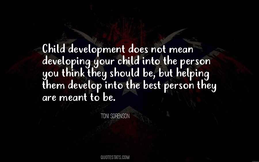 Quotes About Developing As A Person #1767746