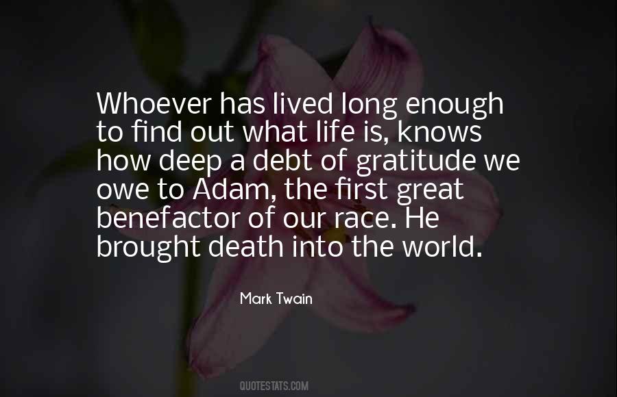 Long Life Lived Quotes #1377119