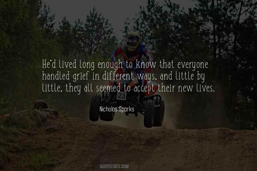 Long Life Lived Quotes #495667