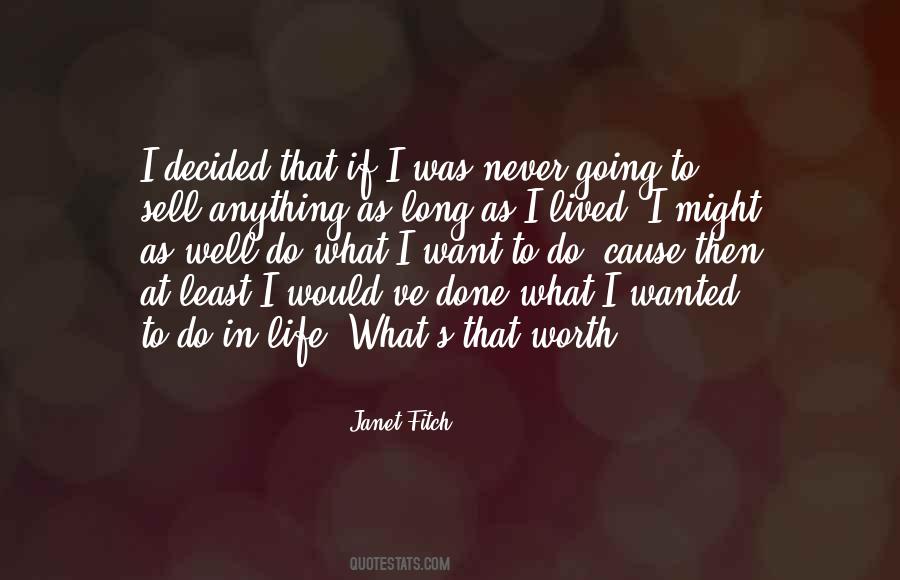 Long Life Lived Quotes #717231 Long Life Lived Quotes #717231