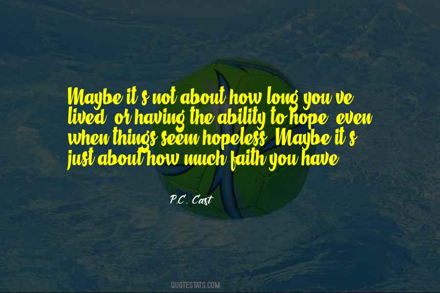 Long Life Lived Quotes #738090 Long Life Lived Quotes #738090