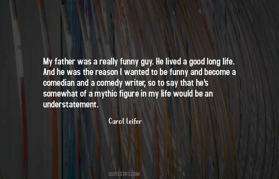 Long Life Lived Quotes #861109 Long Life Lived Quotes #861109