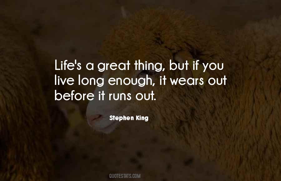 Long Live King Quotes #1813818