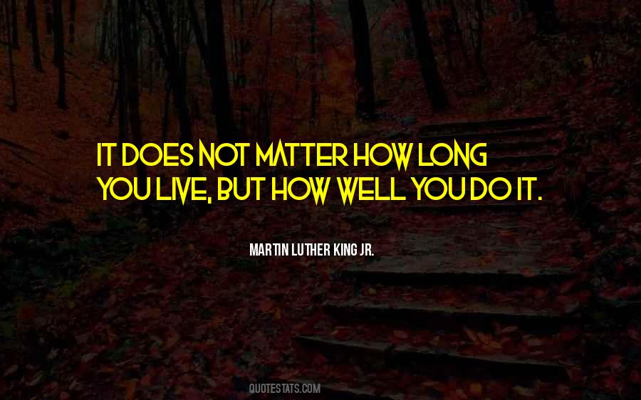 Long Live King Quotes #764831