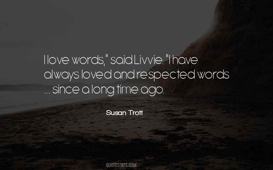 Long Long Love Quotes #52839