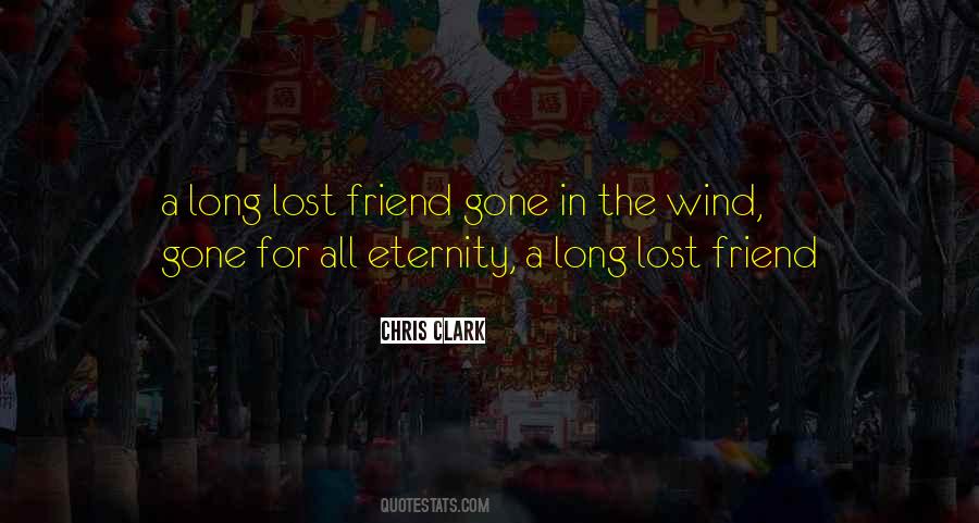 Long Lost Friend Quotes #896995