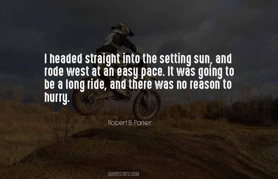 Long Ride Quotes #1080732