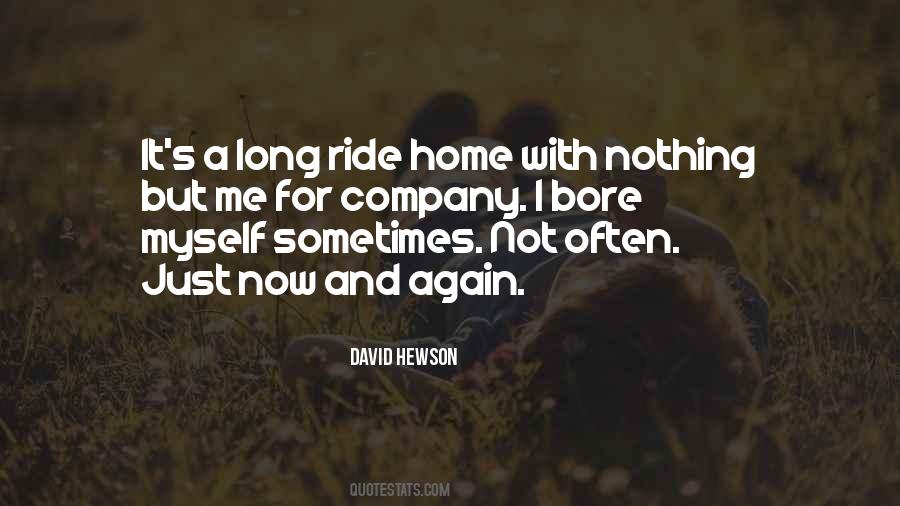 Long Ride Quotes #1108892