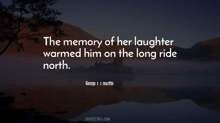 Long Ride Quotes #314388