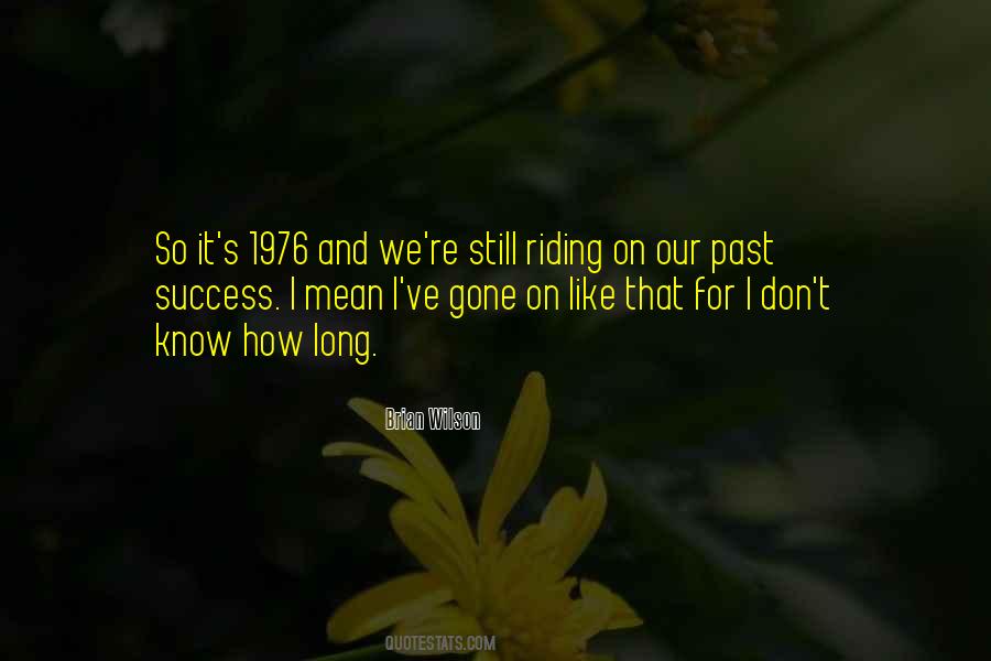 Long Riding Quotes #431304