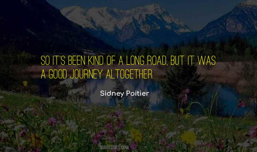 Long Road Quotes #1116476