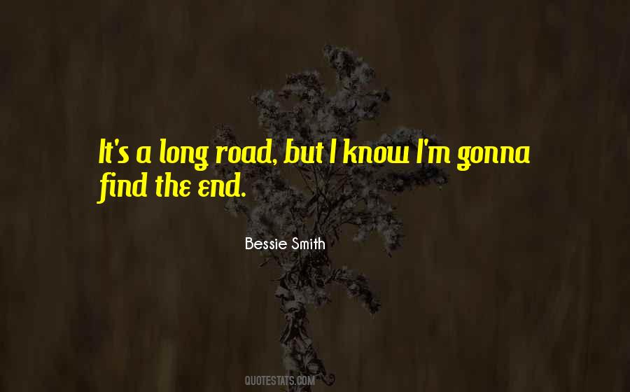 Long Road Quotes #1222702