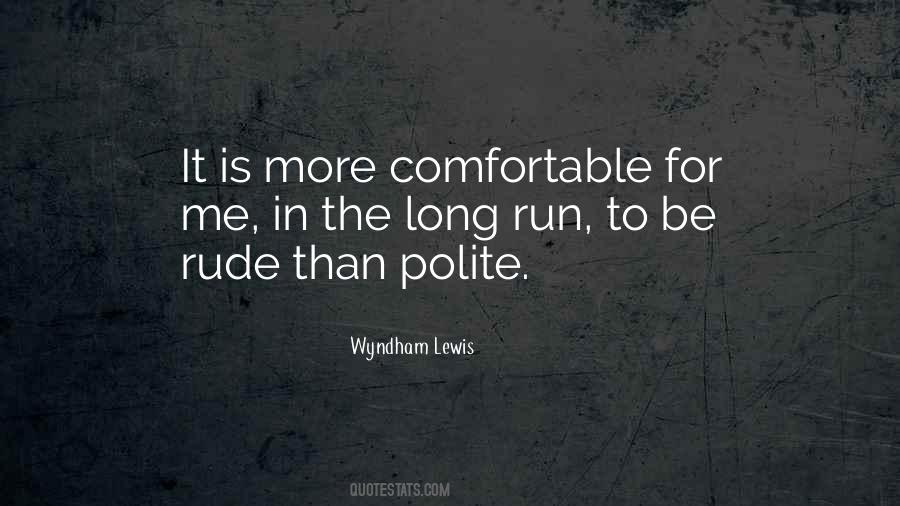 Long Run Quotes #1275193