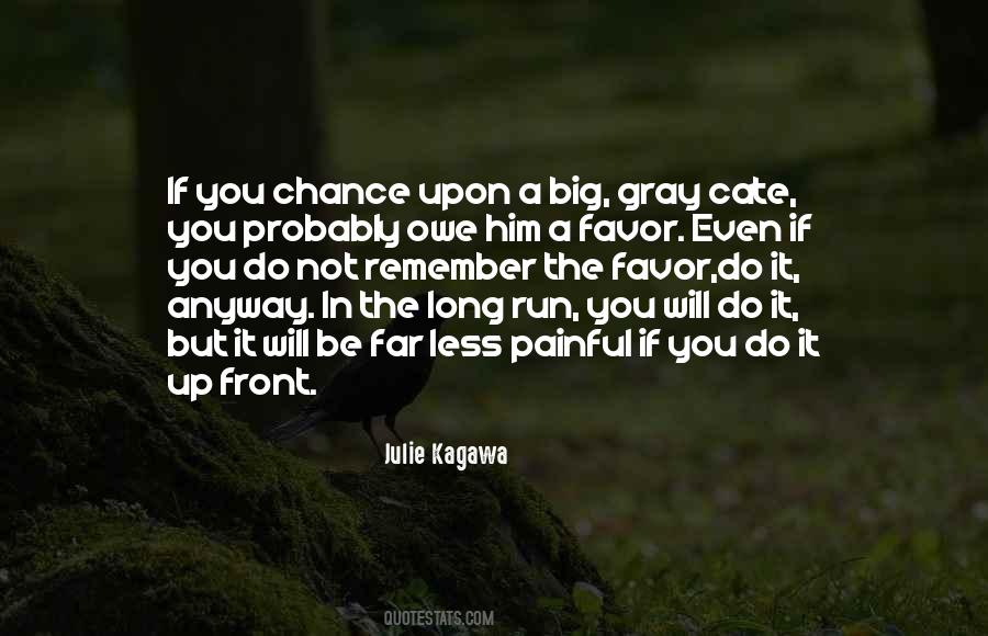 Long Run Quotes #1314205