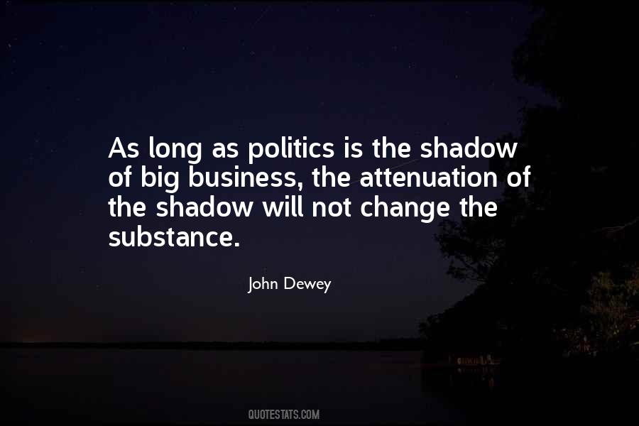 Long Shadow Quotes #1262165