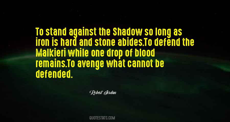 Long Shadow Quotes #800808