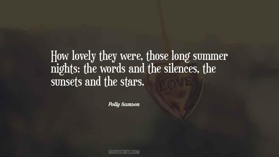 Long Summer Nights Quotes #1113634