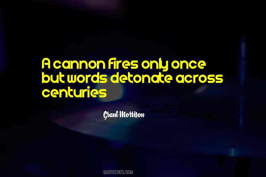 Quotes About Detonate #1689945