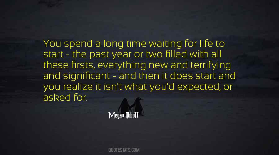 Long Time Waiting Quotes #1360556