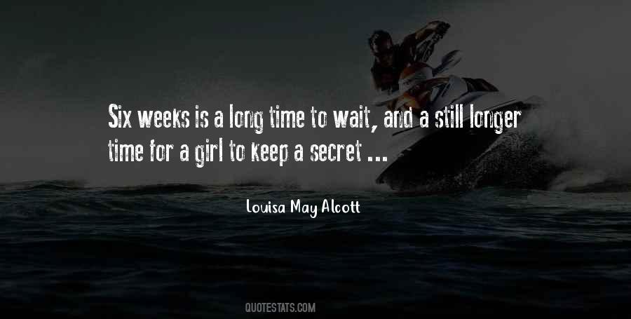 Long Wait Quotes #92213