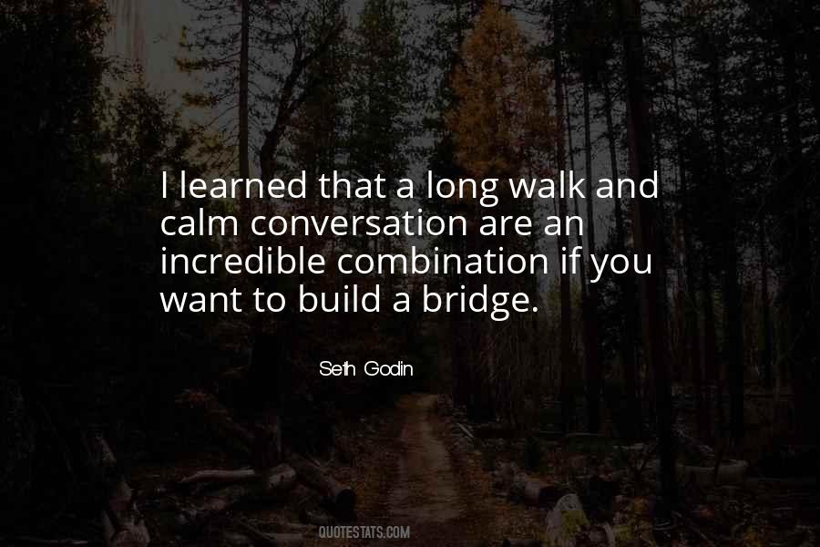 Long Walk Quotes #114920