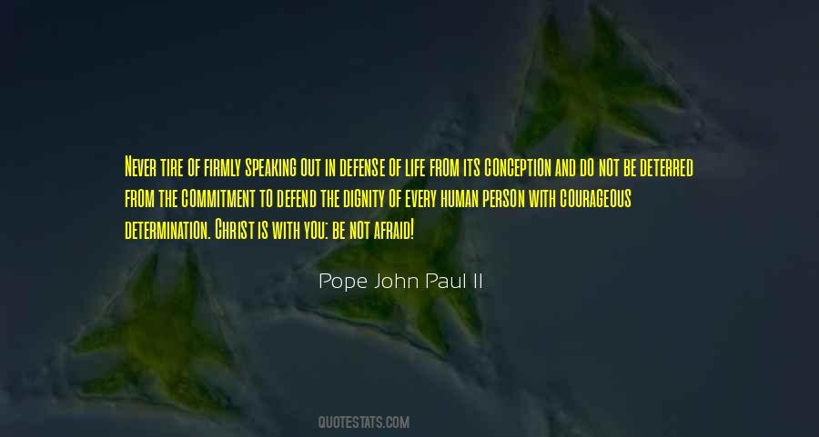 Quotes About Deterred #197603