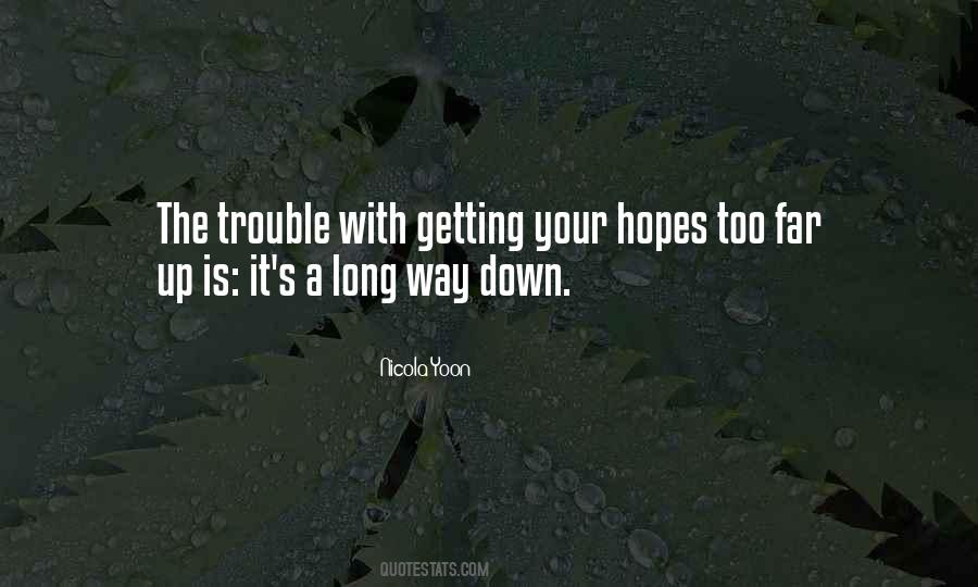 Long Way Down Quotes #1022024