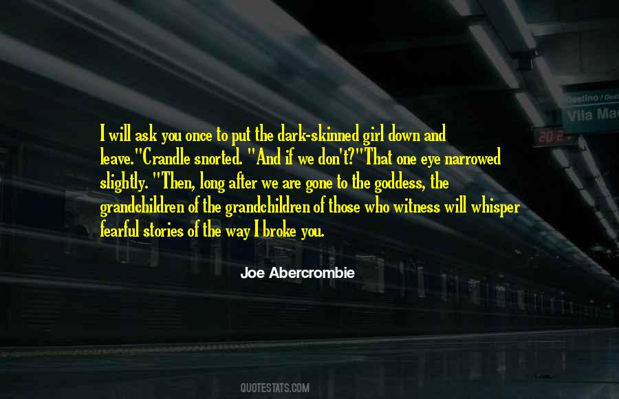 Long Way Gone Quotes #1471691