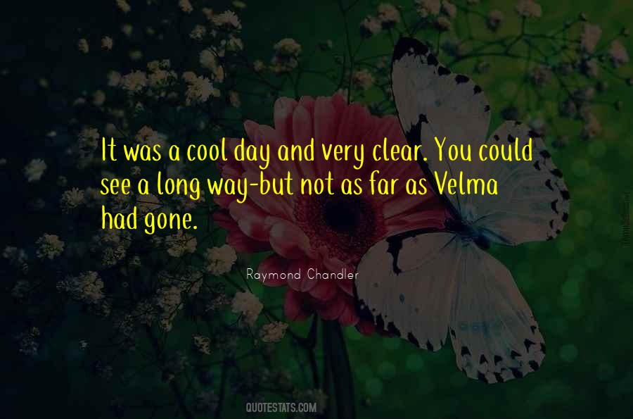 Long Way Gone Quotes #1697975