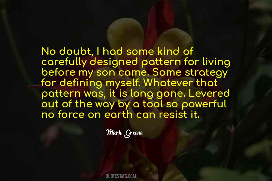 Long Way Gone Quotes #562165