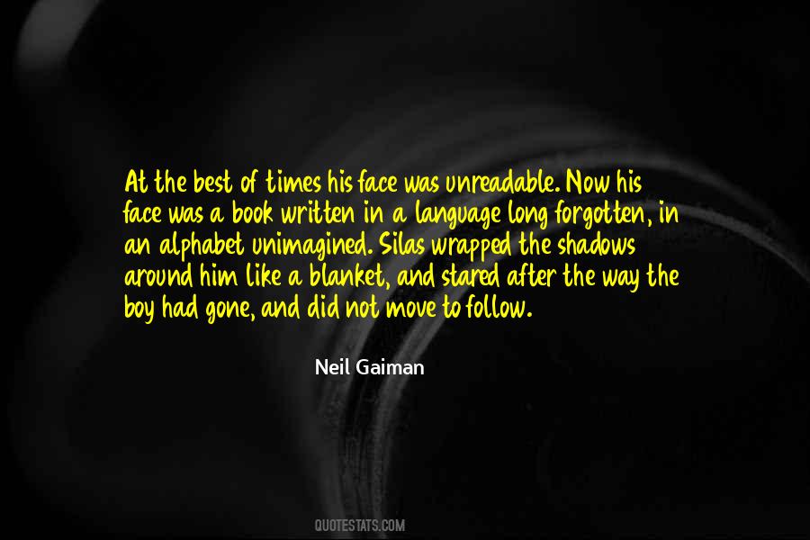 Long Way Gone Quotes #587181